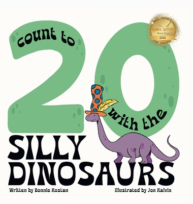 Count to 20 with the Silly Dinosaurs - Bonnie Kostan