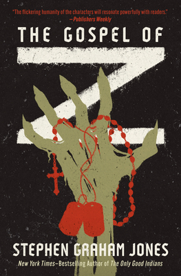 Coperta cărții 'The Gospel of Z - Stephen Graham Jones'