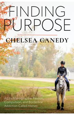 Coperta cărții 'Stories from My Life with Horses - Chelsea Canedy'