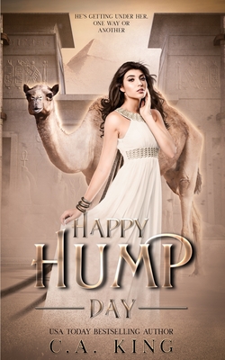 Happy Hump Day - C. A. King