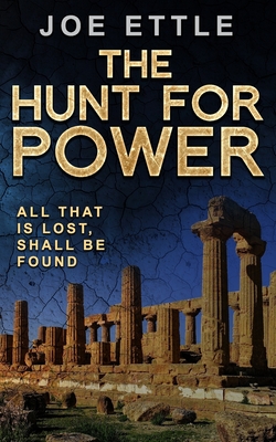 The Hunt for Power - Joe Ettle
