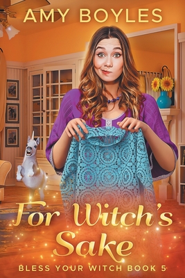 For Witch's Sake - Amy Boyles