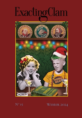 Exacting Clam No. 15: Winter 2024 - Guillermo Stitch