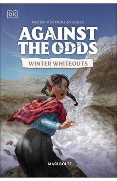 Coperta cărții 'Against the Odds Winter Whiteouts -'