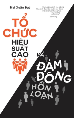 TỔ ChỨc VÀ Đám Đông - Mai Xuân Đạt