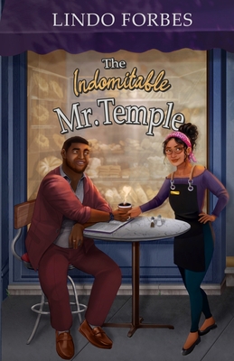 The Indomitable Mr.Temple - Lindo Forbes