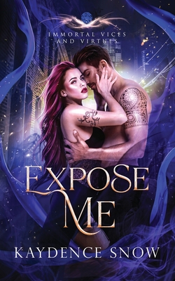 Expose Me - Kaydence Snow