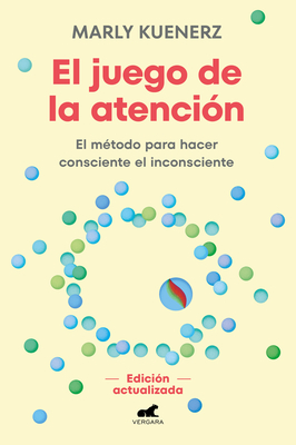 El Juego de la Atención/ The Attention Game - Marly Kuenerz