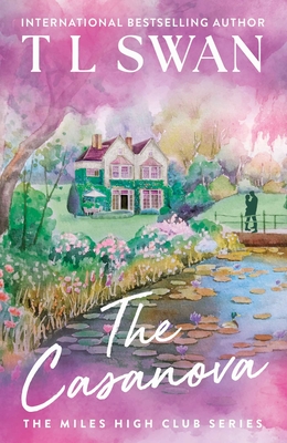 The Casanova - T. L. Swan