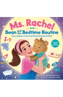 Poza produsului Ms. Rachel and Bean and the Bedtime Routine: Encouraging a Calm and Comforting Good Night - 