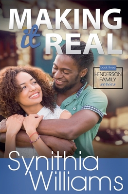 Making It Real - Synithia Williams