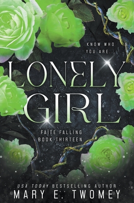 Lonely Girl - Mary E. Twomey