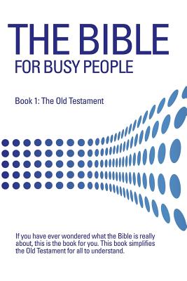 The Bible for Busy People - Mark D. Berrier