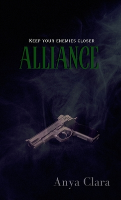 Alliance - Anya Clara