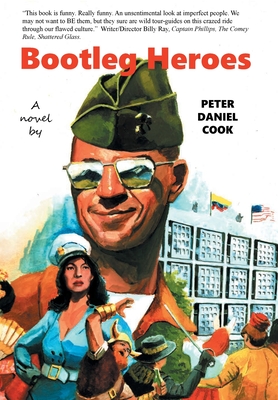 Bootleg Heroes - Peter Daniel Cook