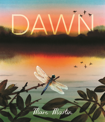Dawn: Watch the World Awaken - Marc Martin