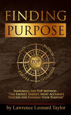 Finding Purpose - L. Leonard Taylor