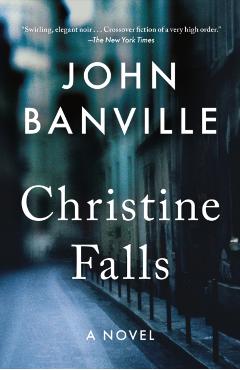 Christine Falls - John Banville