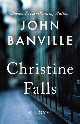 Christine Falls - John Banville