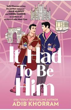 Coperta cărții 'It Had to Be Him - Adib Khorram'