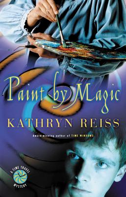 Paint by Magic - Kathryn Reiss