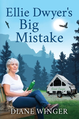 Ellie Dwyer's Big Mistake - Diane Winger