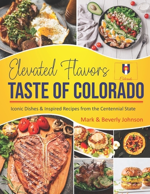 Taste Of Colorado: Elevated Flavors - Beverly Johnson