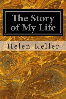 The Story of My Life - Helen Keller