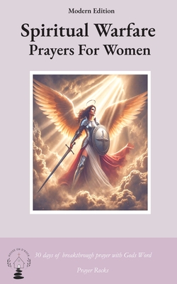 Spiritual Warfare Prayers For Women - Prayer Rock