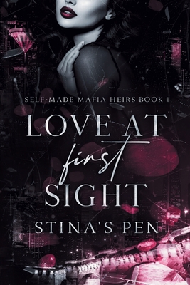 Love At First Sight - Stina's Pen