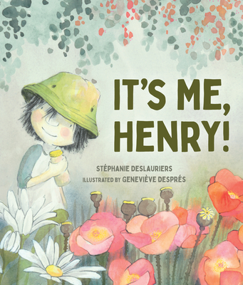 It's Me, Henry! - Stéphanie Deslauriers