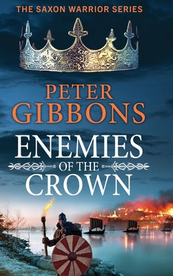 Enemies of the Crown - Peter Gibbons