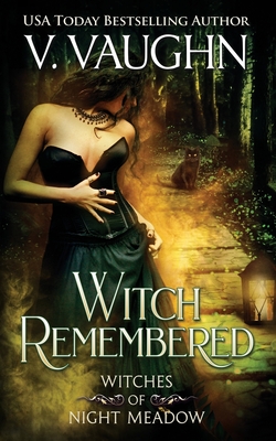 Witch Remembered - V. Vaughn