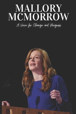 Mallory McMorrow: A Voice for Change and Progress - Mm Press