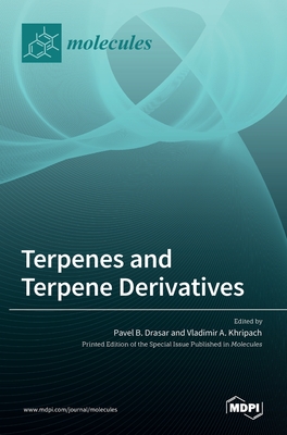 Terpenes and Terpene Derivatives - Pavel B. Drasar