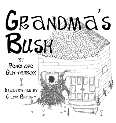 Grandma's Bush - Penelope Glitterbox