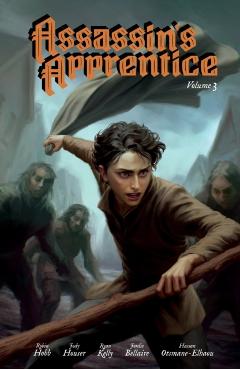 Assassin's Apprentice Volume 3 (Graphic Novel) - Jody Houser
