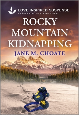 Rocky Mountain Kidnapping - Jane M. Choate