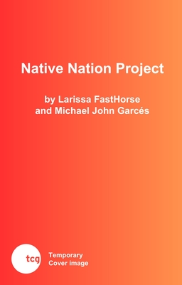 Native Nation Project - Larissa Fasthorse