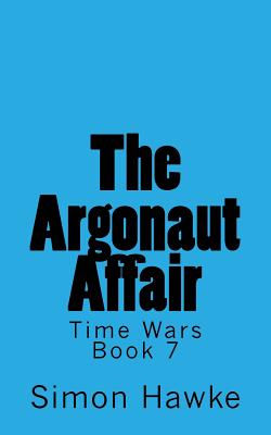 The Argonaut Affair - Simon Hawke