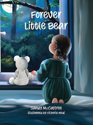 Forever Little Bear - Sandy Mccaffree