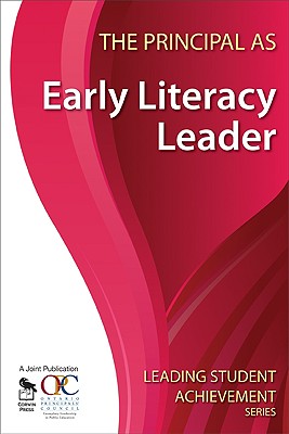 The Principal as Early Literacy Leader - 