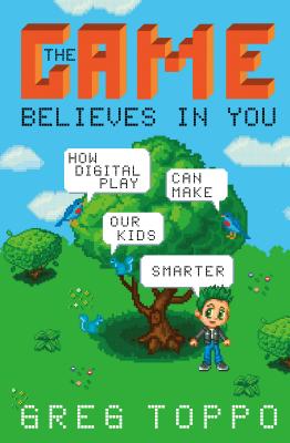 Game Believes in You - Greg Toppo