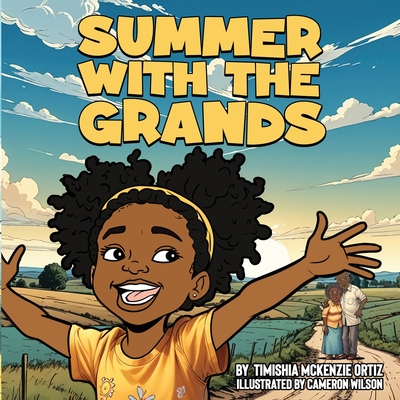 Coperta cărții 'Summer With The Grands - Timishia Mckenzie Ortiz'