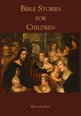 Bible Stories for Children - 