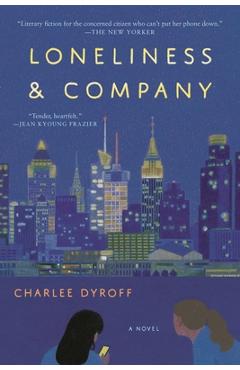 Poza produsului Loneliness & Company - Charlee Dyroff
