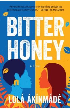 Poza produsului Bitter Honey - Lolá Ákínmádé Åkerström