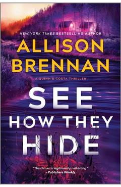 Coperta cărții 'See How They Hide - Allison Brennan'