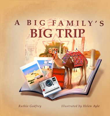 A Big Family's Big Trip - Ruthie Godfrey