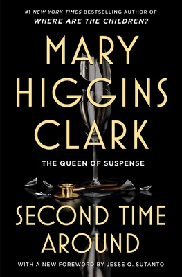 The Second Time Around - Mary Higgins Clark